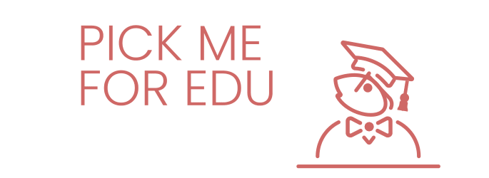 PICK ME FOR EDU